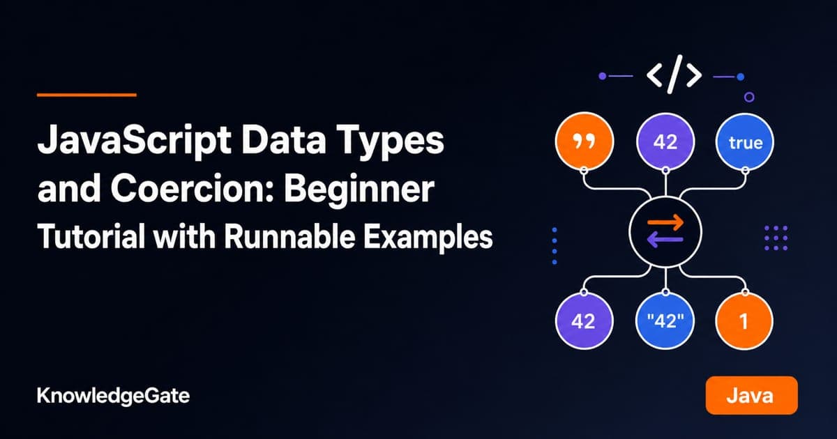 JavaScript Data Types and Coercion: Rules and Examples - Knowledge Gate AI