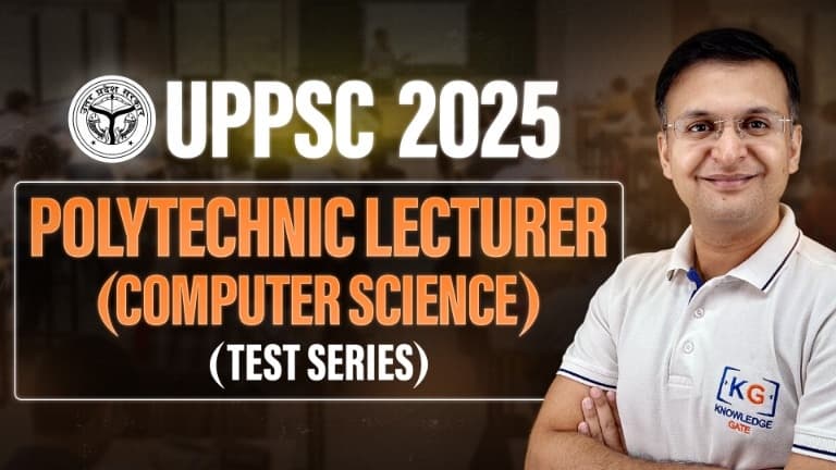 UPPSC Polytechnic Lecturer 2025 (CS) Test Series