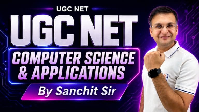 UGC NET Computer Science and Applications by Sanchit Sir