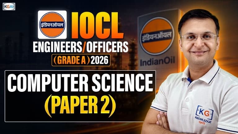 IOCL Engineers/Officers (Grade A) 2026 – Computer Science (Paper 2)