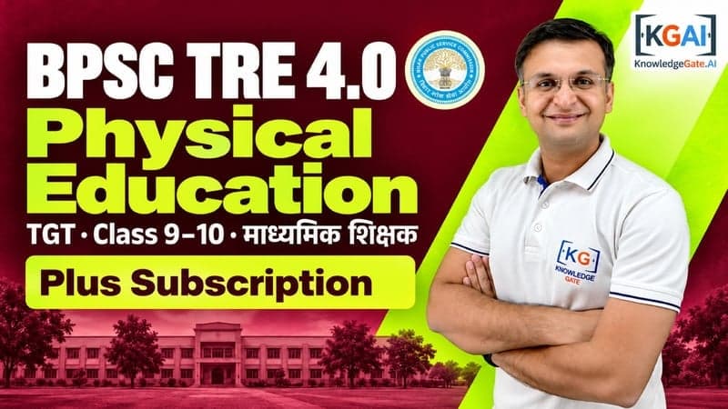 BPSC TRE 4.0 TGT Physical Education (कक्षा 9–10) course cover