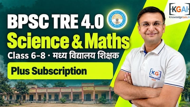 BPSC TRE 4.0 — मध्य विद्यालय शिक्षक (कक्षा 6–8) · विज्ञान एवं गणित / Science & Maths course cover
