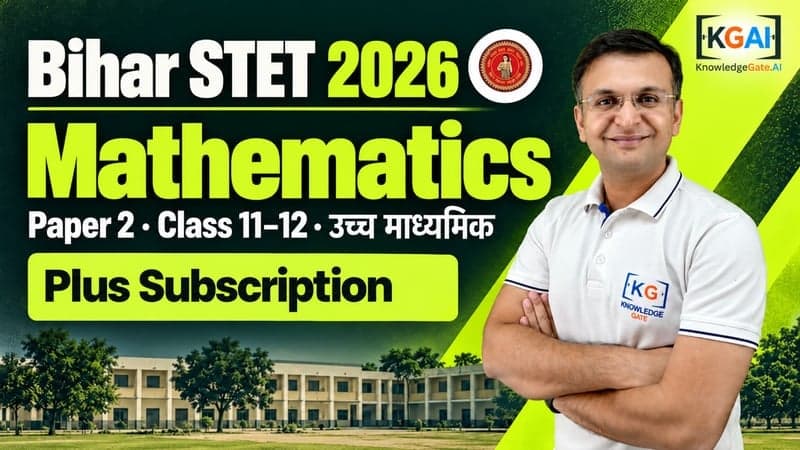 Bihar STET 2026 Paper 2 Mathematics (कक्षा 11–12) course cover