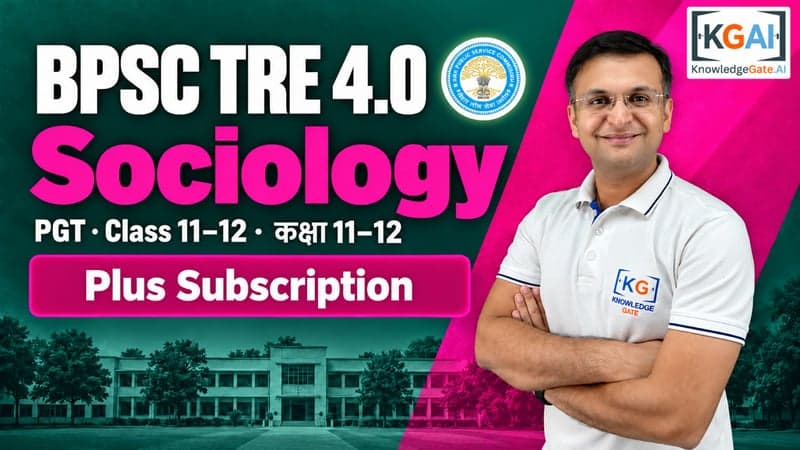 BPSC TRE 4.0 PGT Sociology (कक्षा 11–12) course cover