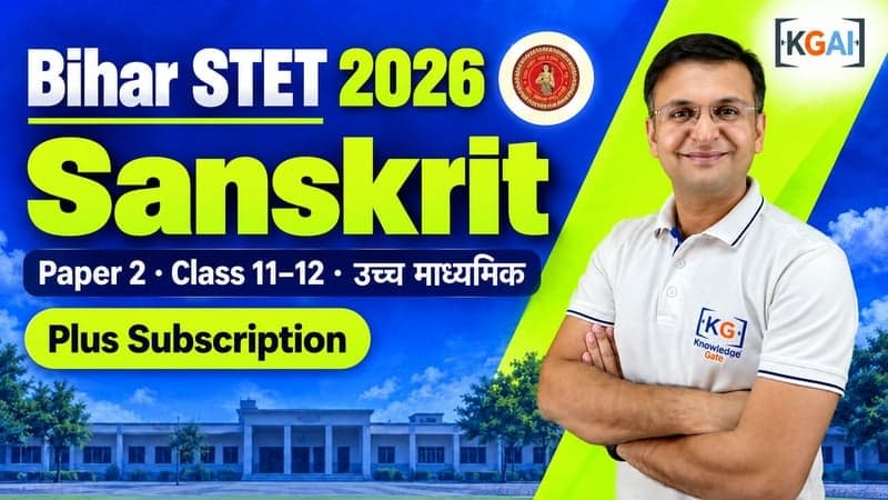 Bihar STET 2026 Paper 2 Sanskrit (कक्षा 11–12) course cover